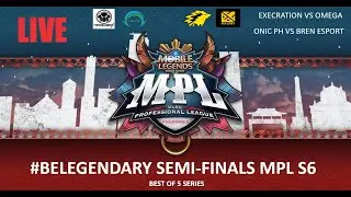 EXECRATION VS OMEGA / BREN VS ONIC PH SEMIFINALS MPL SEASON 6