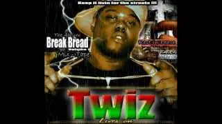 TWIZ ( Break Bread MIXTAPE ) - For the streets