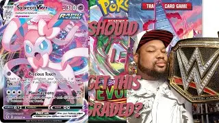 SHOULD I GET THIS GRADED? Sylveon Vmax (Evolving Skies)