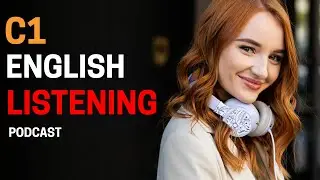 Only 5% Can Understand This! | C1 Level English Listening Practice (Advanced English Podcast)