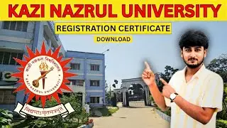 KNU Registration Certificate Download 2025 | Kazi Nazrul University New Portal Guide