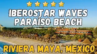 Iberostar Waves Paraiso Beach Cancun Review | Luxury Family & Couples All-Inclusive Resort