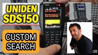 Uniden SDS150 / 100 , Custom Search