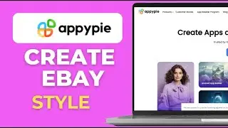 Как создать приложение в стиле eBay с помощью AppyPie