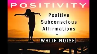 WHITE NOISE + POSITIVE Subconscious Affirmations! 10 Hours of DEEP Positive Restful Sleep.
