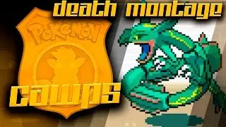 DEATH MONTAGE - Pokémon CAWPS Nuzlocke!