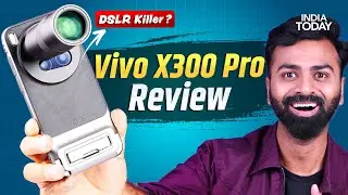Vivo X300 Pro Review: The Ultimate Camera Flagship of 2025! | India Today