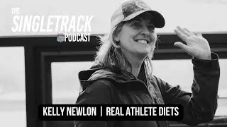 Kelly Newlon | Real Athlete Diets, Crewing FKT Projects, Athlete Sponsorship Thoughts