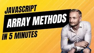 JavaScript array methods in 5 minutes!