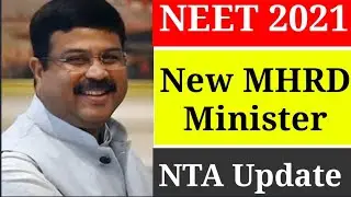 New MHRD Minister Update||NTA Gives Important update||NEET 2021 Latest Update|NEET News Update|