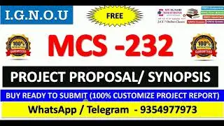 🚀 IGNOU MCS 232 Project & Synopsis (Soft and Hardcopy) with 100% Plagirism Free | Approval Gurantee📚