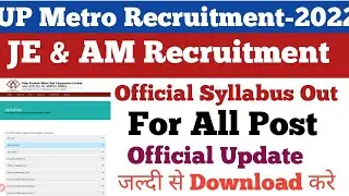 UP Metro Official Syllabus Out||For All Post||Download Your Syllabus||UP Metro JE & AM Syllabus