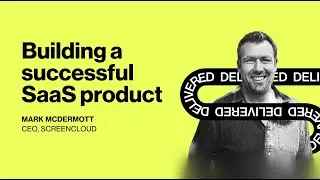 Building a successful SaaS product | Delivered by Infinum