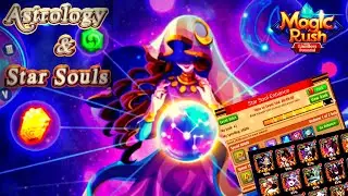 Magic Rush : Star Souls Event & Astrology Tips !