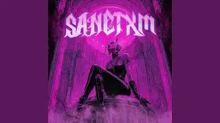 SANCTXM (feat. Akxl & Coutz)