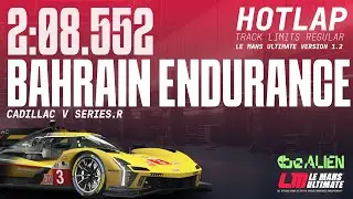 Le Mans Ultimate Hotlap: Cadillac V Series.R @ Bahrain Endurance (1.2.1)