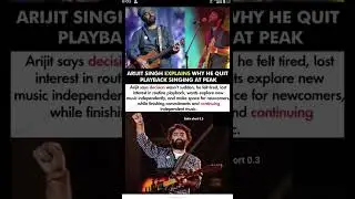 Arijit Singh- Why He Quit Playback Singing At Peak Says It Wasn't Sudden Felt Tired