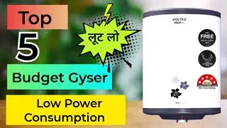5 Best budget gyser for home with Energy efficient 