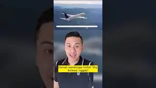 Pernah dengar istilah DRY AIRLINES?