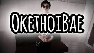 OkeThoiBae | Cop(Prod.Owen B. II) | Official MV