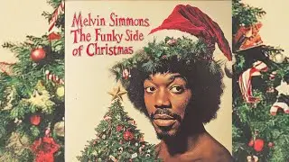 The Funky Side of Christmas by Melvin Simmons (1972) Full Album