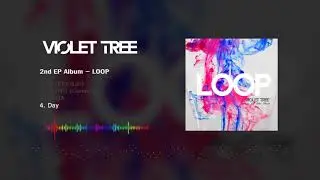 Violet Tree - Day [Official track]