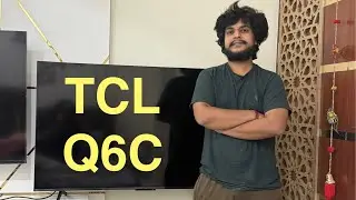 TCL Q6C or C6K Mini LED TV Detailed Review in Hindi 2025