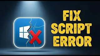 How to Fix Windows Script Host Error on  Windows 11 on Startup