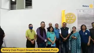 Rotary International District 3131 PROJECT GREEN DRIVE @ SASAVAD