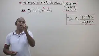 Adição e Subtração de Arcos 🚨 tg105° e tg15° #32