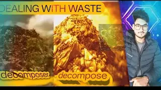 Dealing with Waste | Kachra Management Ka Full Solution | Reduce Reuse Recycle Explained&rdquo;