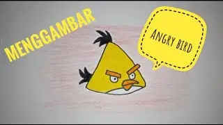 How to draw yellow angry birds easily||cara menggambar angry birds kuning