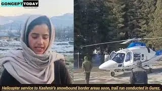 Watch : Helicopter service to Kashmir's snowbound border areas soon, trail run conducted in Gurez.