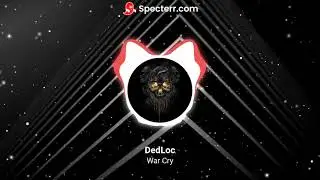 War Cry - DedLoc