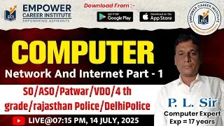 COMPUTER ( Network and Internet) PART - 1   , Empower Career Institute