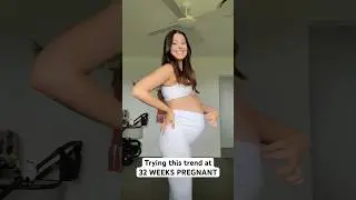 Trying this trend at 32 weeks pregnant 🤯