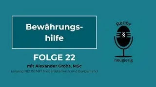 Recht neugierig - Folge 22 Bew&auml;hrungshilfe