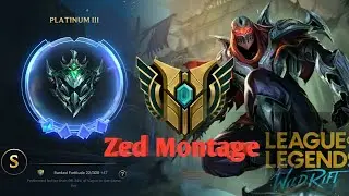 Wild Rift / Zed Montage