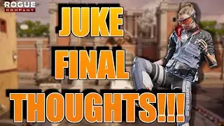 JUKE FINAL THOUGHTS!!! - JUKE GAMEPLAY - ROGUE COMPANY