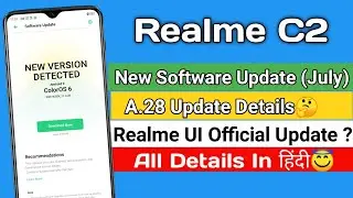 Realme C2 New Software Update July Month | Realme UI Update In Realme C2 |