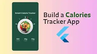 Build Calorie Tracker App UI in Flutter | Mobile UI Design
