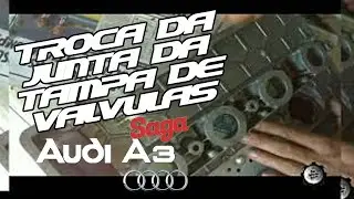 Troca da Junta da tampa de válvulas Audi A3/Golf/Passat