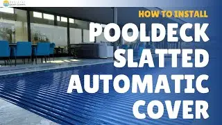 How to install a pooldeck slatted automatic cover.