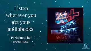 The Body Brokers by Brian Cuban | Official Audiobook Trailer