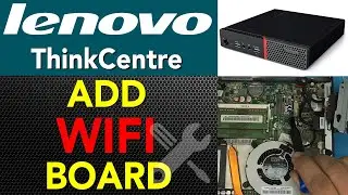 РУКОВОДСТВО ПО ДОБАВЛЕНИЮ Wi-Fi-карты для мини-ПК Lenovo ThinkCentre
