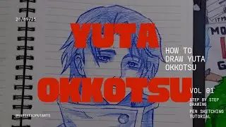 HOW TO DRAW YUTA OKKOTSU | Pen Sketching Tutorial 