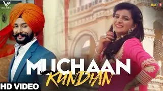 Amar Dahb | Muchaan Kundian | Full Video Amar Dahb  | New Punjabi Song