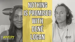 Single On Purpose Podcast: Nothing Is Promised With Den&eacute; Logan