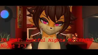 IN HEAT: Lustful Nights NO DEATHS NIGHT 1-3 (Gamepad Only)