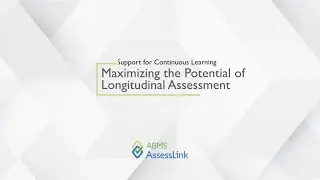Longitudinal Assessment Powered by CertLink